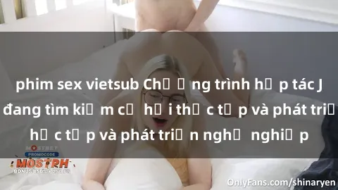 phim sex vietsub Chương trình hợp tác JAV cho sinh viên đang tìm kiếm cơ hội thực tập và phát triển nghề nghiệp
