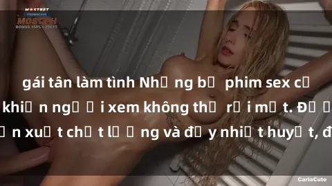 gái tân làm tình Những bộ phim sex của phụ nữ lớn tuổi khiến người xem không thể rời mắt. Được sản xuất chất lượng và đầy nhiệt huyết, đáng xem và trải nghiệm.
