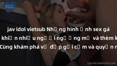 jav idol vietsub Những hình ảnh sex gái sinh viên Việt Nam khiến nhiều người ngưỡng mộ và thèm khát. Cùng khám phá vẻ đẹp gợi cảm và quyến rũ của những cô gái trẻ này.