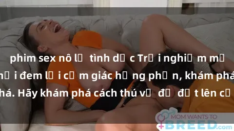 phim sex nô lệ tình dục Trải nghiệm mới lạ: Sex trong xe hơi đem lại cảm giác hưng phấn, khám phá. Hãy khám phá cách thú vị để đốt lên cảm xúc trong cuộc tình!