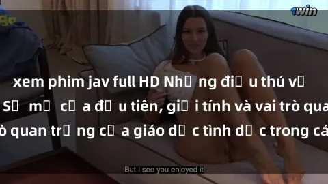 xem phim jav full HD Những điều thú vị về sex ở Bắc Âu: Sự mở cửa đầu tiên, giới tính và vai trò quan trọng của giáo dục tình dục trong các quốc gia này.